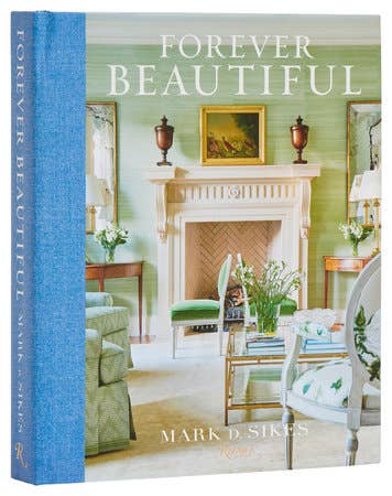 Cover of Forever Beautiful by Mark Sikes with blue spine and interiors on front cover 
