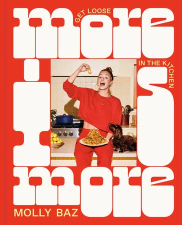 Cover of More is More Cookbook by Molly Baz. Red cover with white writing and author on front with dog